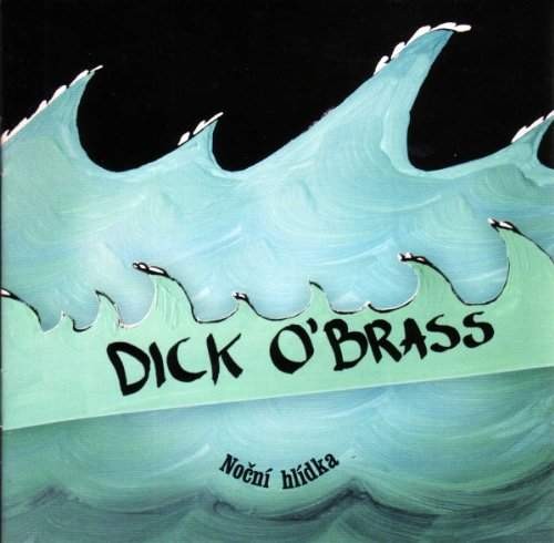 Dick O'Brass - Nočníi hlidka 