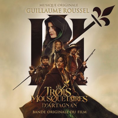 Soundtrack / Guillaume Roussel - Tři mušketýři: D'Artagnan / Les 3 Mousquetaires: D'artagnan (2023)