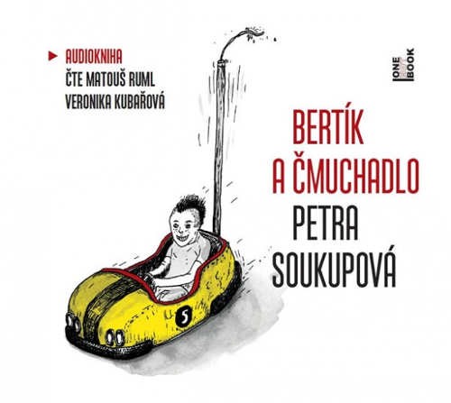Petra Soukupová - Bertík a čmuchadlo (MP3) 