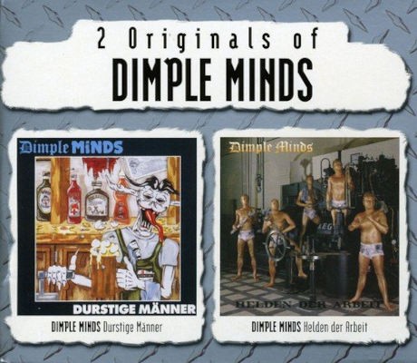 Dimple Minds - 2 Originals Of Dimple Minds (Durstige Männer / Helden Der Arbeit) /2001