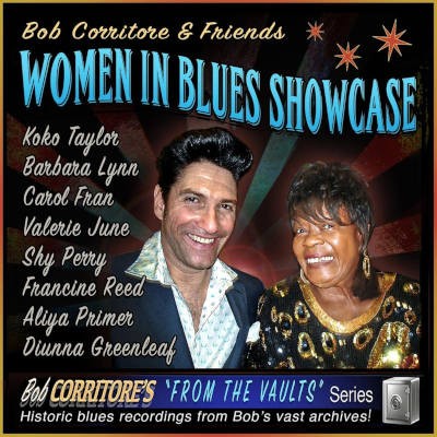 Bob Corritore & Friends - Women In Blues Showcase (2023)