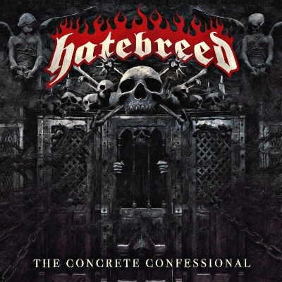 Hatebreed - Concrete Confessional (2016) 