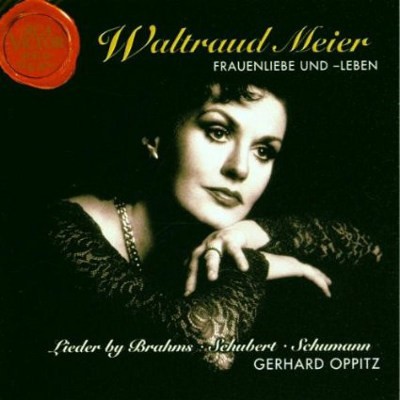 Waltraud Meier, Gerhard Oppitz - Frauenliebe Und Leben - Lieder By Brahms, Schubert & Schumann 