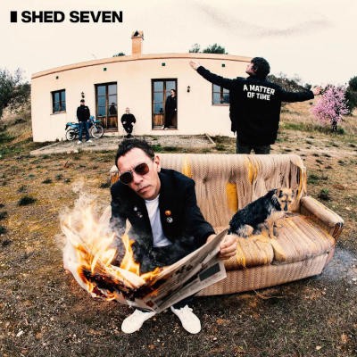 Shed Seven - A Matter Of Time (2024) - Limited Vinyl