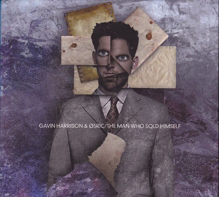 Gavin Harrison & O5ric - Man Who Sold Himself (CD+DVD, 2012)