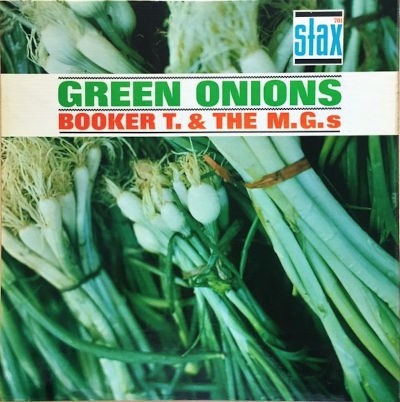 Booker T. & The MG's - Green Onions (Deluxe 60th Anniversary Edition 2023) - Limited Vinyl