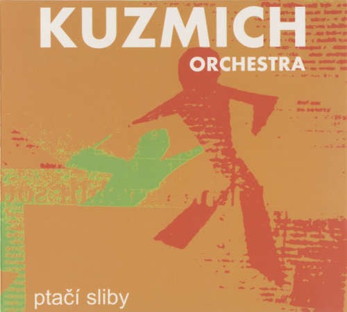 Kuzmich Orchestra - Ptačí sliby 