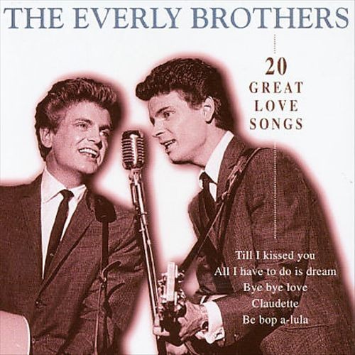 Everly Brothers - 20 Great Love Songs (1999)