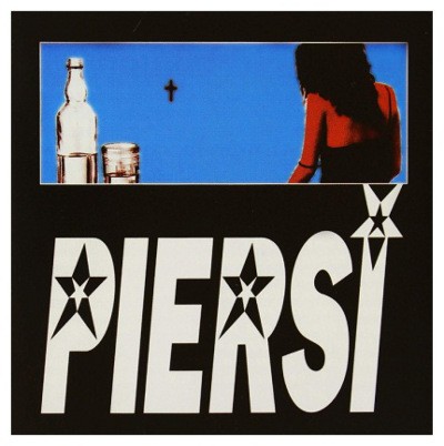 Piersi - Piersi (Edice 2006) 