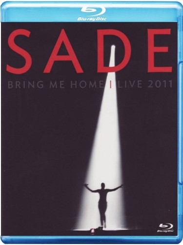 Sade - Bring Me Home - Live 2011 (Blu-ray Disc) 