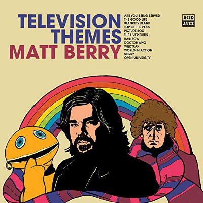 Matt Berry & The Maypoles - Television Themes (Limited Edition, 2018) - Vinyl 