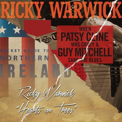 Ricky Warwick - When Patsy Cline Was Crazy / Hearts On Trees Vinyl