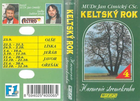 MUDr. Jan Cimický, CSc. - Harmonie stromokruhu - Keltský rok 4 (Kazeta, 1997)