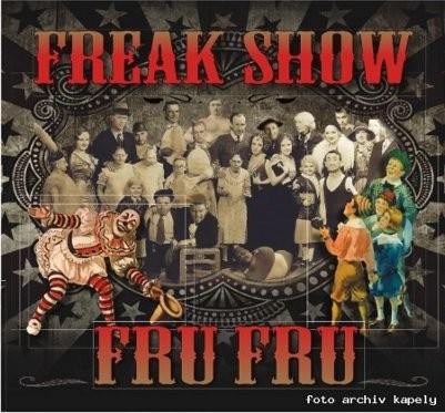 Fru Fru - Freak show  (2013) 
