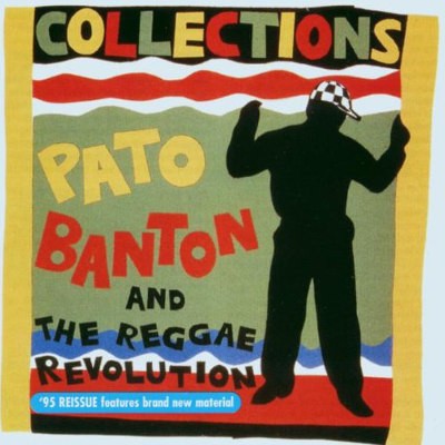 Pato Banton & The Reggae Revolution - Collections (Edice 2003) 