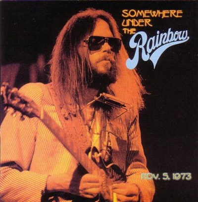 Neil Young & The Santa Monica Flyers - Somewhere Under The Rainbow (Edice 2023) - Vinyl