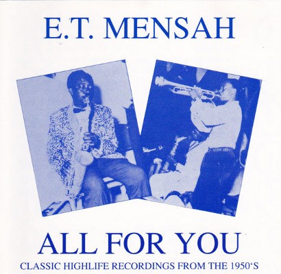 E.T. Mensah - All For You (Edice 1990)