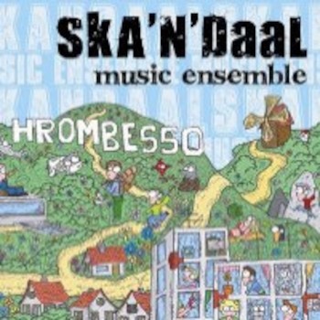 Ska'n'Daal Music Ensemble - Hrombesso (2008)