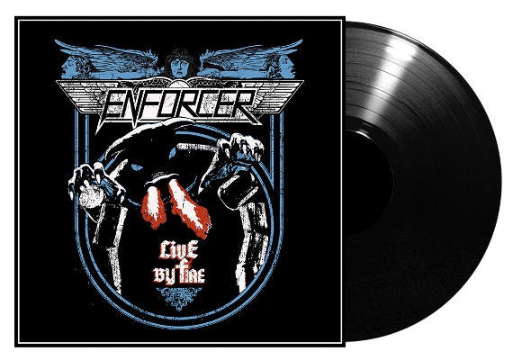 Enforcer - Live By Fire (2015) - Vinyl 