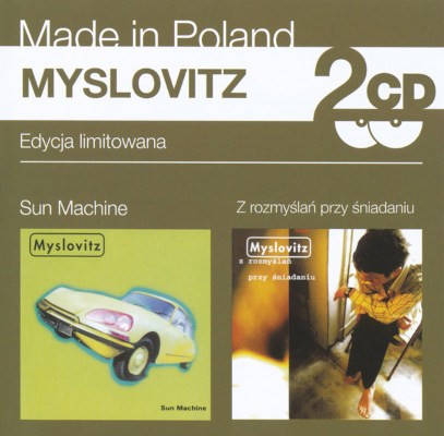 Myslovitz - Sun Machine / Z Rozmyslan Przy Sniadaniu (2014) /2CD