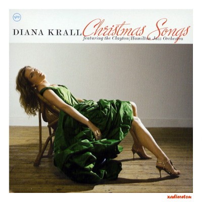 Diana Krall / Clayton-Hamilton Jazz Orchestra - Christmas Songs (2005) 