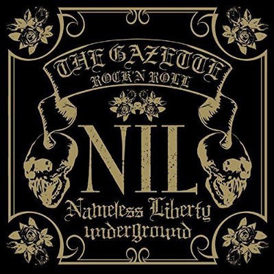 GazettE - Nil (Edice 2015)
