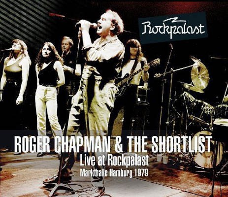 Roger Chapman & Shortlist - Live At Rockpalast 1979 (2CD+DVD, 2014) /2CD+DVD