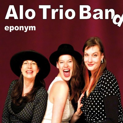 Alo Trio Band - Eponym (2015) 