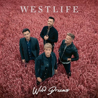 Westlife - Wild Dreams (Deluxe Edition, 2021)