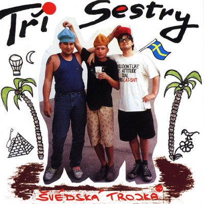 Tři sestry - Švédská trojka (Reedice 2019) – Vinyl