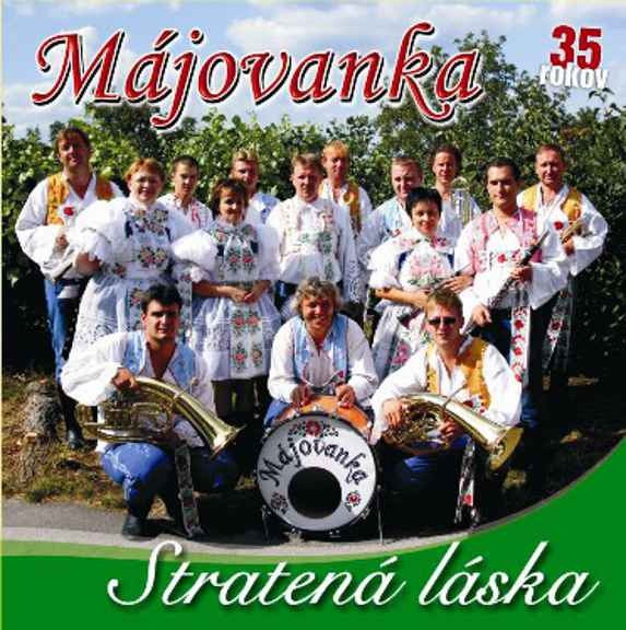Májovanka - Stratená láska (35 Rokov)