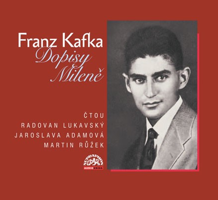 Franz Kafka - Dopisy Mileně/Audiokniha 