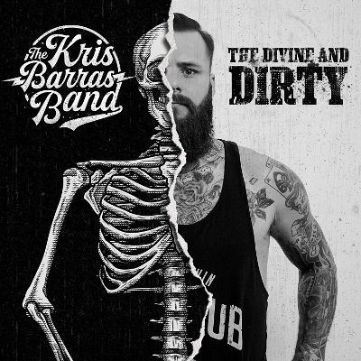 Kris Barras Band - Divine & Dirty (2018)