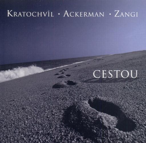 Kratochvíl & Ackerman & Zangi - Cestou 