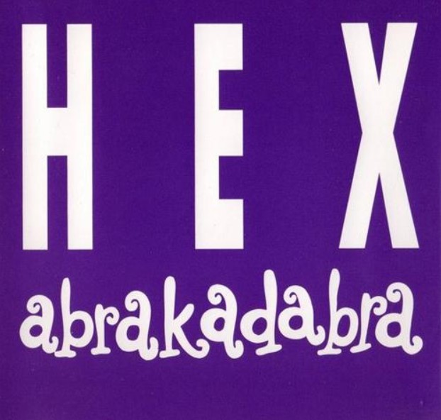 HEX - Abrakadabra (Reedice 2021)
