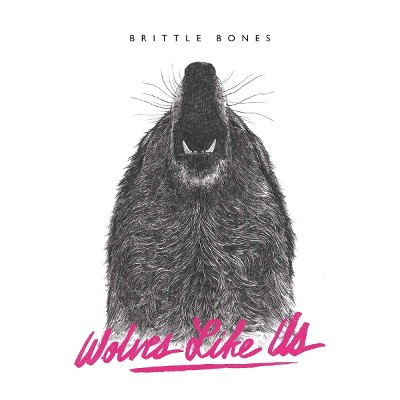 Wolves Like Us - Brittle Bones (Limited Edition, 2019) - Vinyl