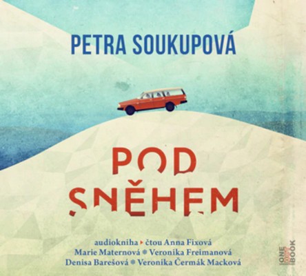 Petra Soukupová - Pod sněhem (CD-MP3, 2022)