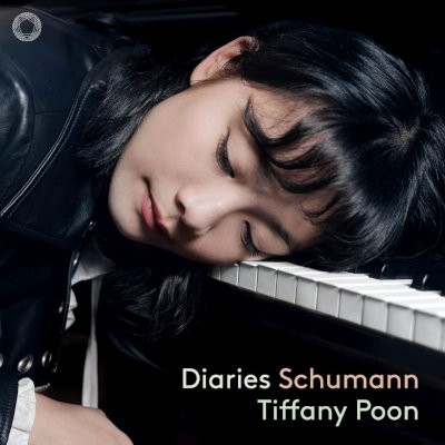 Robert Schumann / Tiffany Poon - Diaries (2024)