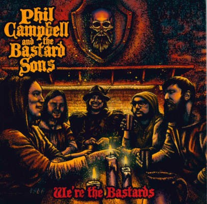 Phil Campbell And The Bastard Sons - We're The Bastards (2020) - Vinyl