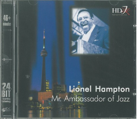 Lionel Hampton - Mr. Ambassador Of Jazz (2002)