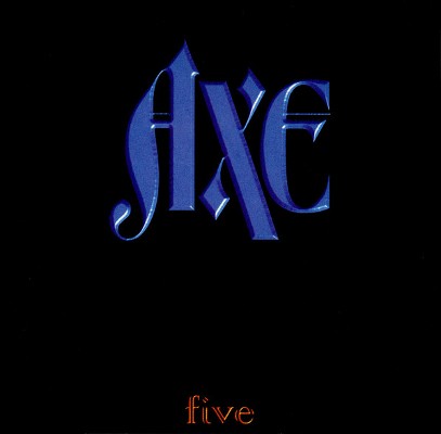 Axe - Five (Edice 2004)