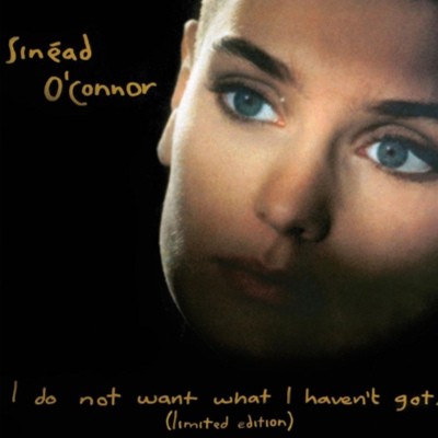 Sinead O'Connor - I Do Not Want What I Haven't Got (Edice 2015) - Vinyl