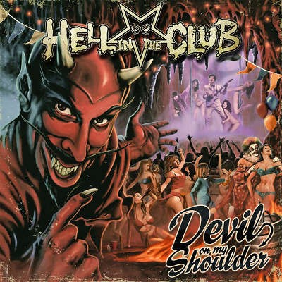 Hell In The Club - Devil On My Shoulder (2014)