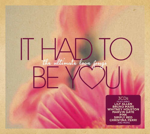 Various Artists - It Had to Be You/Ultimate Love Songs 