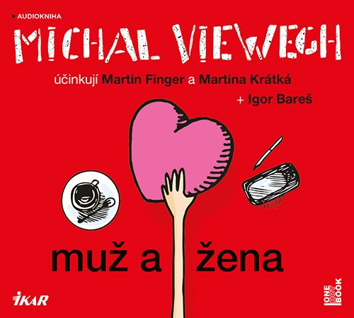 Michal Viewegh - Muž a žena
 /Mp3 audiokniha 