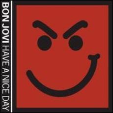Bon Jovi - Have a Nice Day 