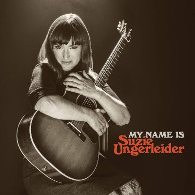 Suzie Ungerleider - My Name Is Suzie Ungerleider (2021)