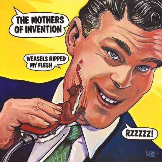 Frank Zappa & the Mothers of Invention - Weasels Ripped My Flesh/Vinyl 2016 