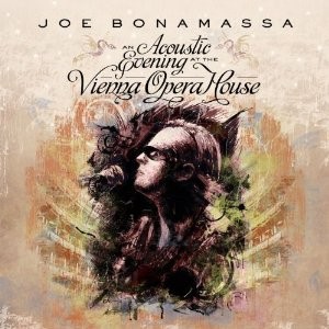 Joe Bonamassa - An acoustic evening at... 
