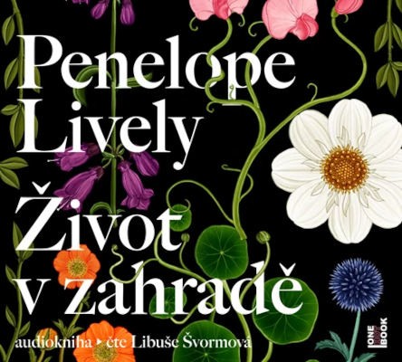 Penelope Lively - Život v zahradě (CD-MP3, 2021)